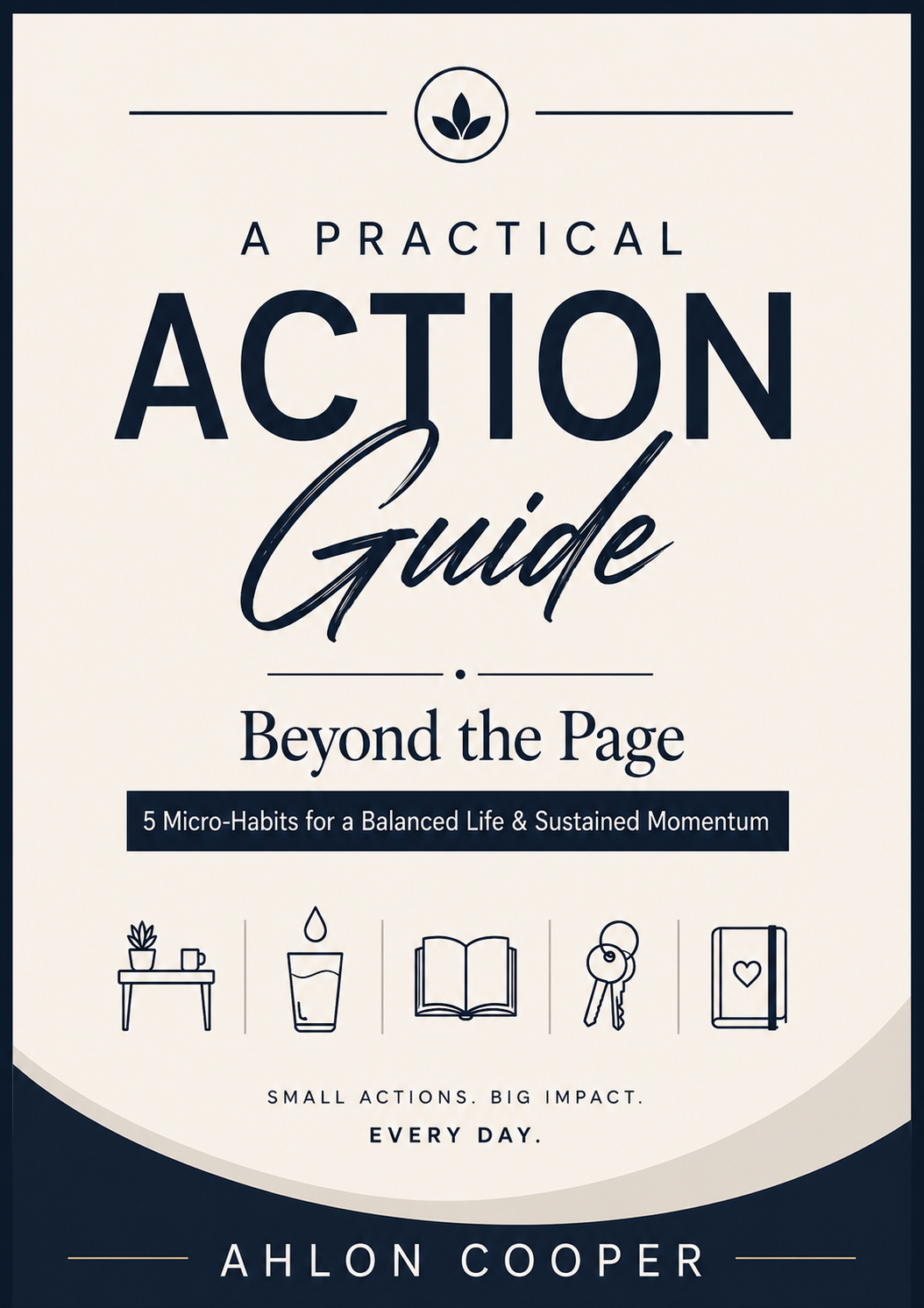 Beyond the Page: 5 Micro-Habits for a Balanced Life (Digital eBook)